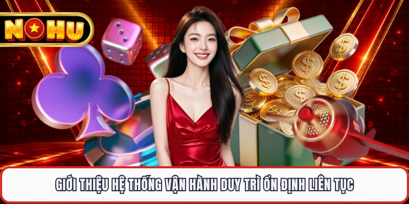 Giới thiệu hệ thống vận hành duy trì ổn định liên tục